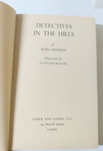 Detectives In The Hills Jean Henson Hardcover Faber & Faber 1949 - TulipStuff