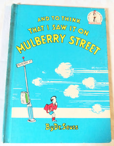 Dr Seuss And To Think That I Saw It On Mulberry St. Book Club Ed. 1964 - TulipStuff