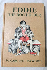 Eddie The Dog Holder Carolyn Haywood Weekly Reader Hardcover 1966 - TulipStuff