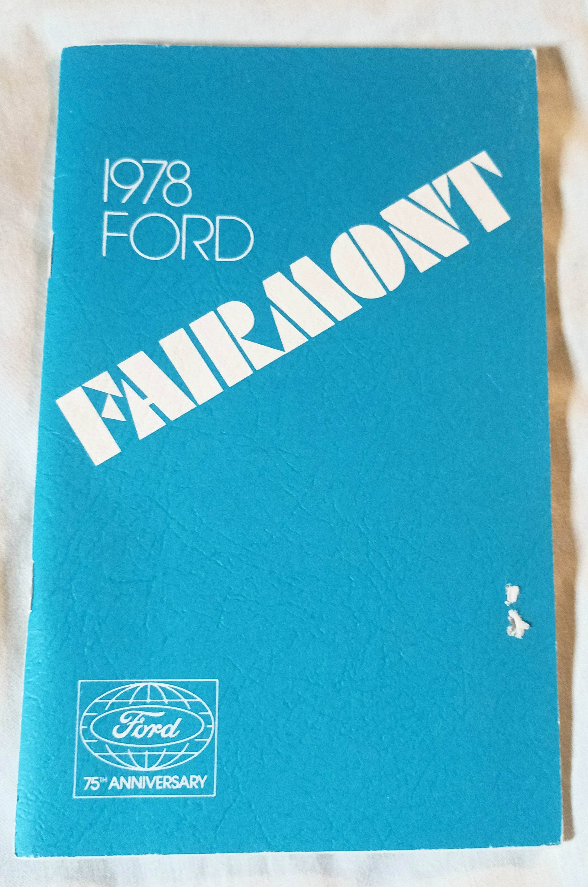 1978 Ford Fairmont Original Owner's Manual User Guide - TulipStuff