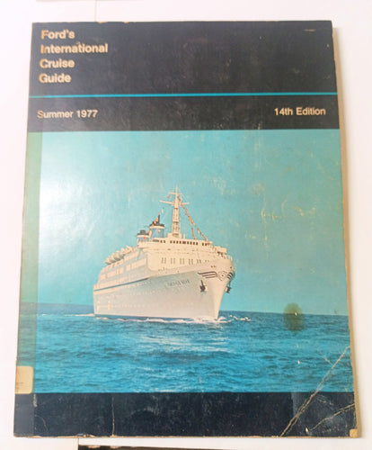 Ford's International Cruise Guide 14th Edition Summer 1977 Paperback - TulipStuff