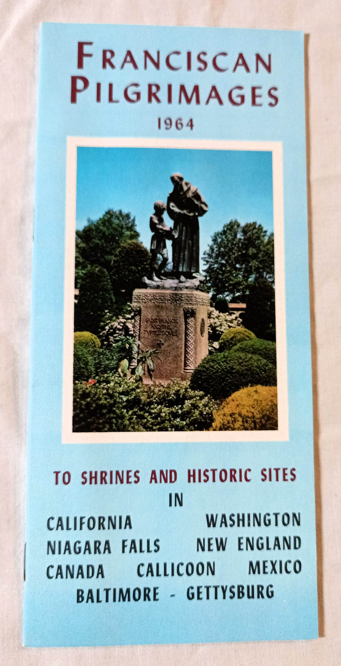 Franciscan Pilgrimages To Shrines Historic Sites US Canada Mexico 1964 - TulipStuff