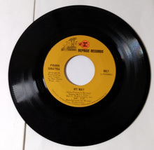 Load image into Gallery viewer, Frank Sinatra My Way b/w Blue Lace 7&quot; 45 RPM Vinyl Reprise 1969 - TulipStuff
