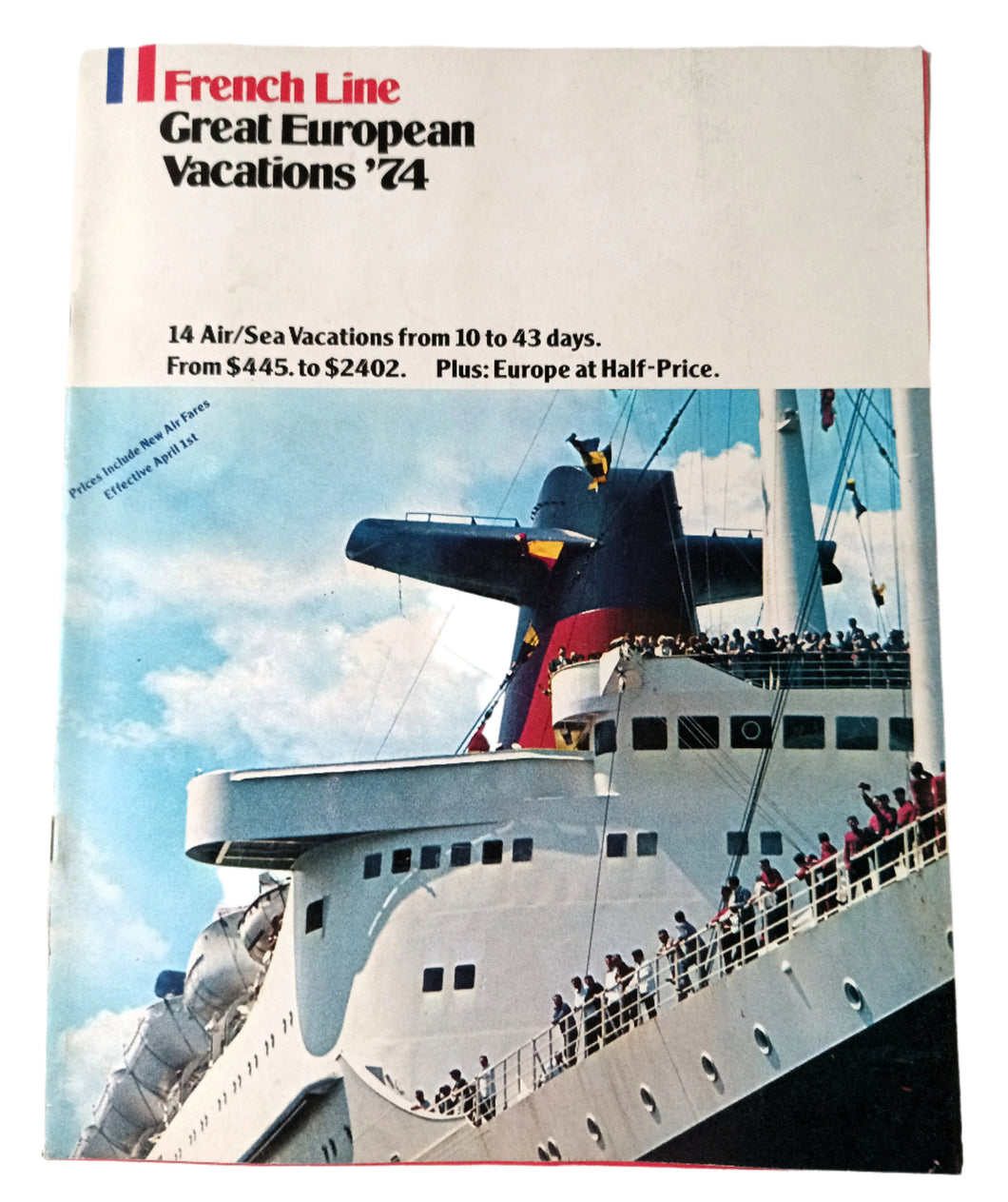 French Line Great European Vacations 1974 ss France ms Victoria ms Aquarius - TulipStuff