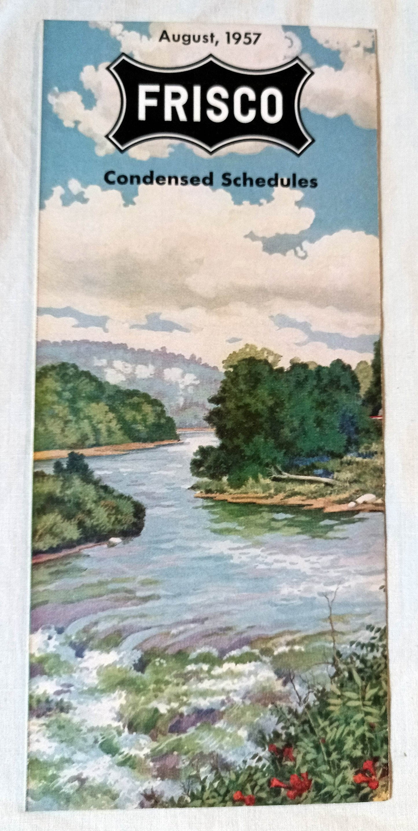 Frisco Lines St Louis San Francisco Railway Condensed Schedules 1957 - TulipStuff