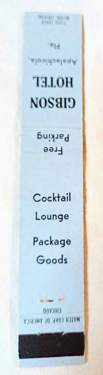 Gibson Hotel Apalachicola Florida Cocktail Lounge Matchbook Cover 1950's - TulipStuff