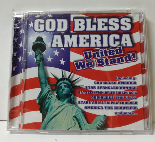 God Bless America: United We Stand Patriotic Music Various Artists 2001 - TulipStuff