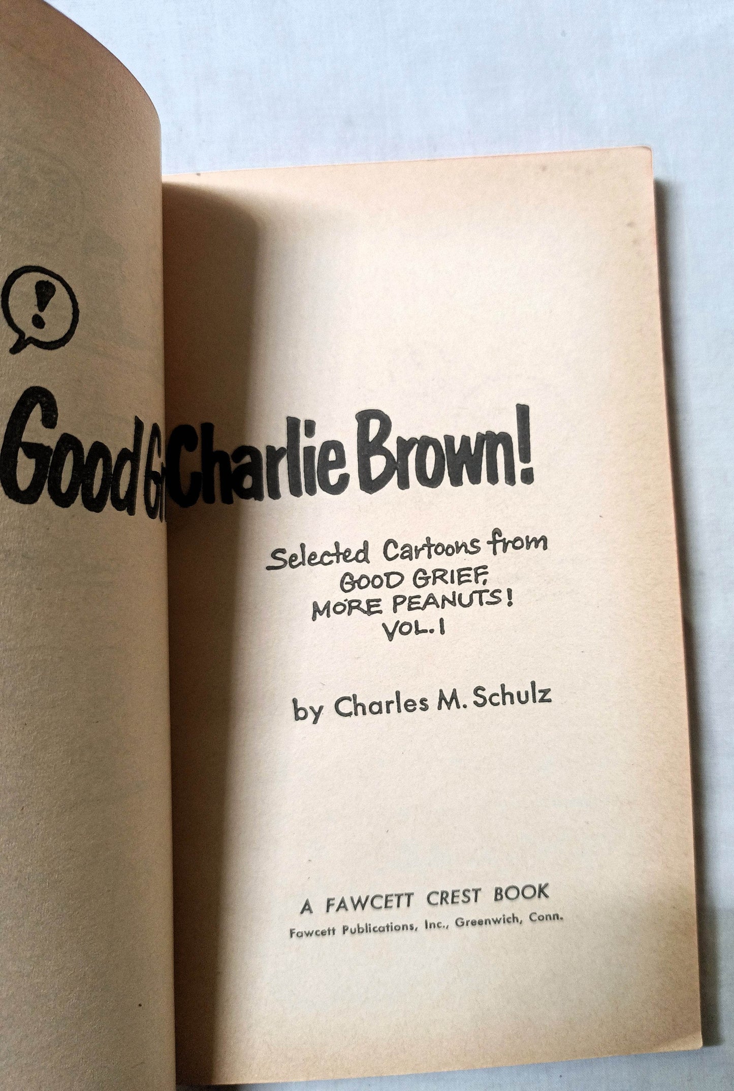 Good Grief Charlie Brown Peanuts Charles M Schulz Fawcett Crest 1963 - TulipStuff