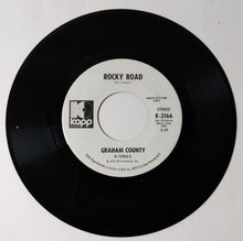 Load image into Gallery viewer, Graham County Colorado / Rocky Road  Country Rock 7&quot; Vinyl Kapp Promo 1972 - TulipStuff
