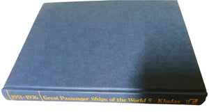 Great Passenger Ships Of The World Volume 5 1951-1976 Arnold Kludas - TulipStuff