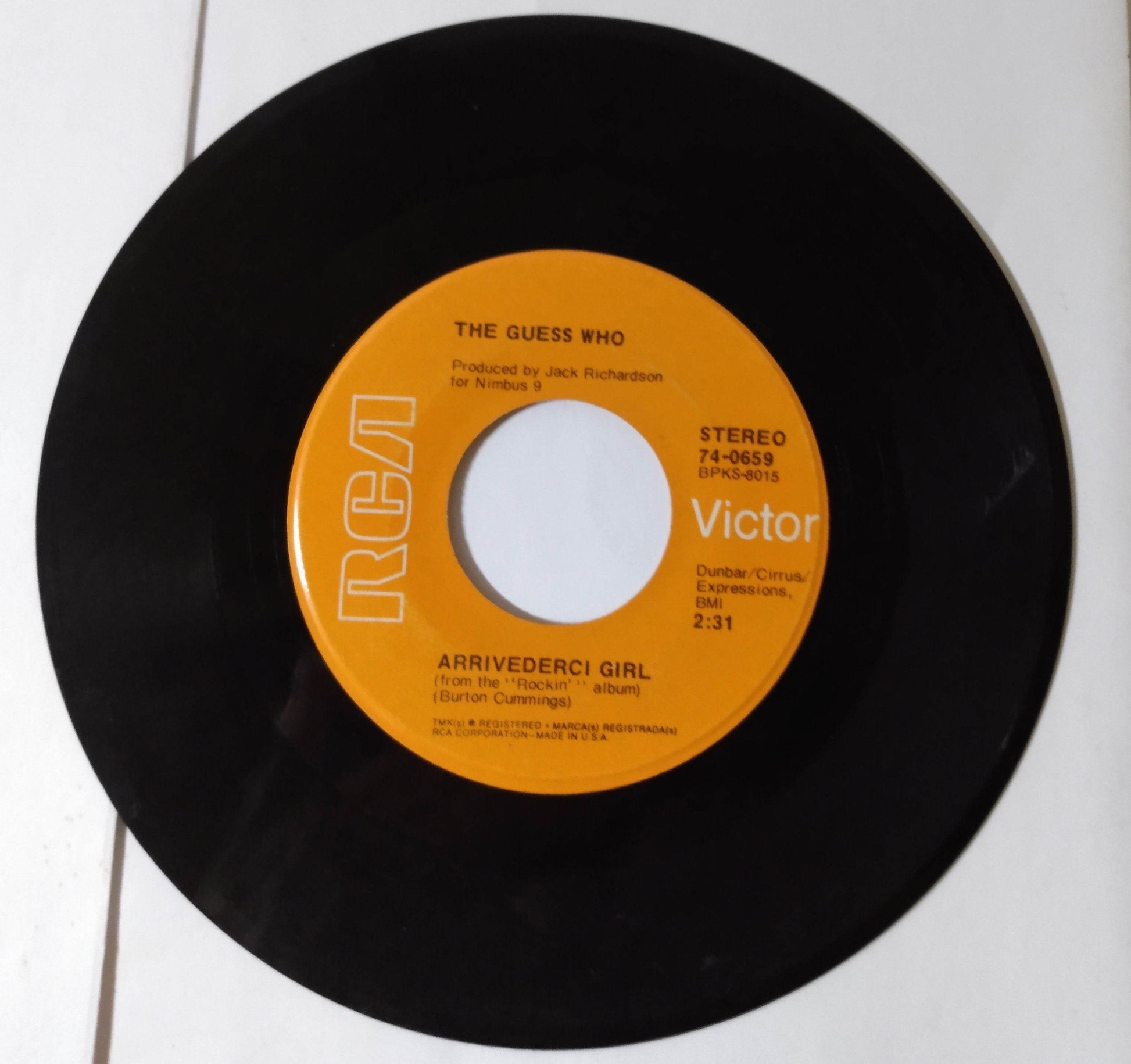 The Guess Who Heartbroken Bopper Arrivederci Girl 7" Vinyl RCA 1972 - TulipStuff