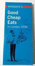 Load image into Gallery viewer, Harden&#39;s Good Cheap Eats In London 1998 Restaurant Guide - TulipStuff
