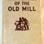 The Hardy Boys The Secret of the Old Mill Franklin W Dixon 1952 - TulipStuff