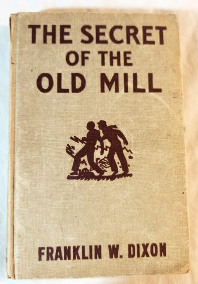 The Hardy Boys The Secret of the Old Mill Franklin W Dixon 1952 - TulipStuff