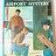 The Hardy Boys #9 The Great Airport Mystery Franklin W Dixon 1976 - TulipStuff