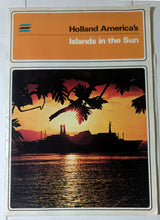 Load image into Gallery viewer, Holland America Cruises Islands In The Sun Onboard Magazine Rotterdam Nieuw Amsterdam Statendam 1973 - TulipStuff
