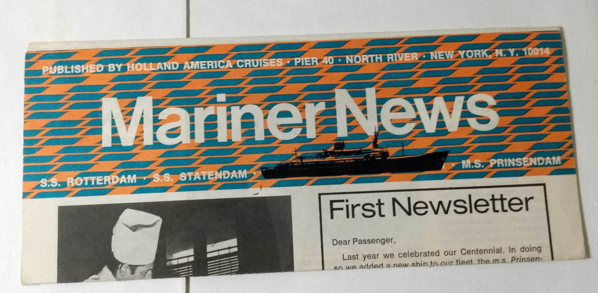 Holland America Cruises Mariner News Newsletter Issue No. 1 March 1974 - TulipStuff
