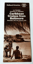 Load image into Gallery viewer, Holland America ss Veendam 1973-74 Baltimore Cruises Intro Brochure - TulipStuff
