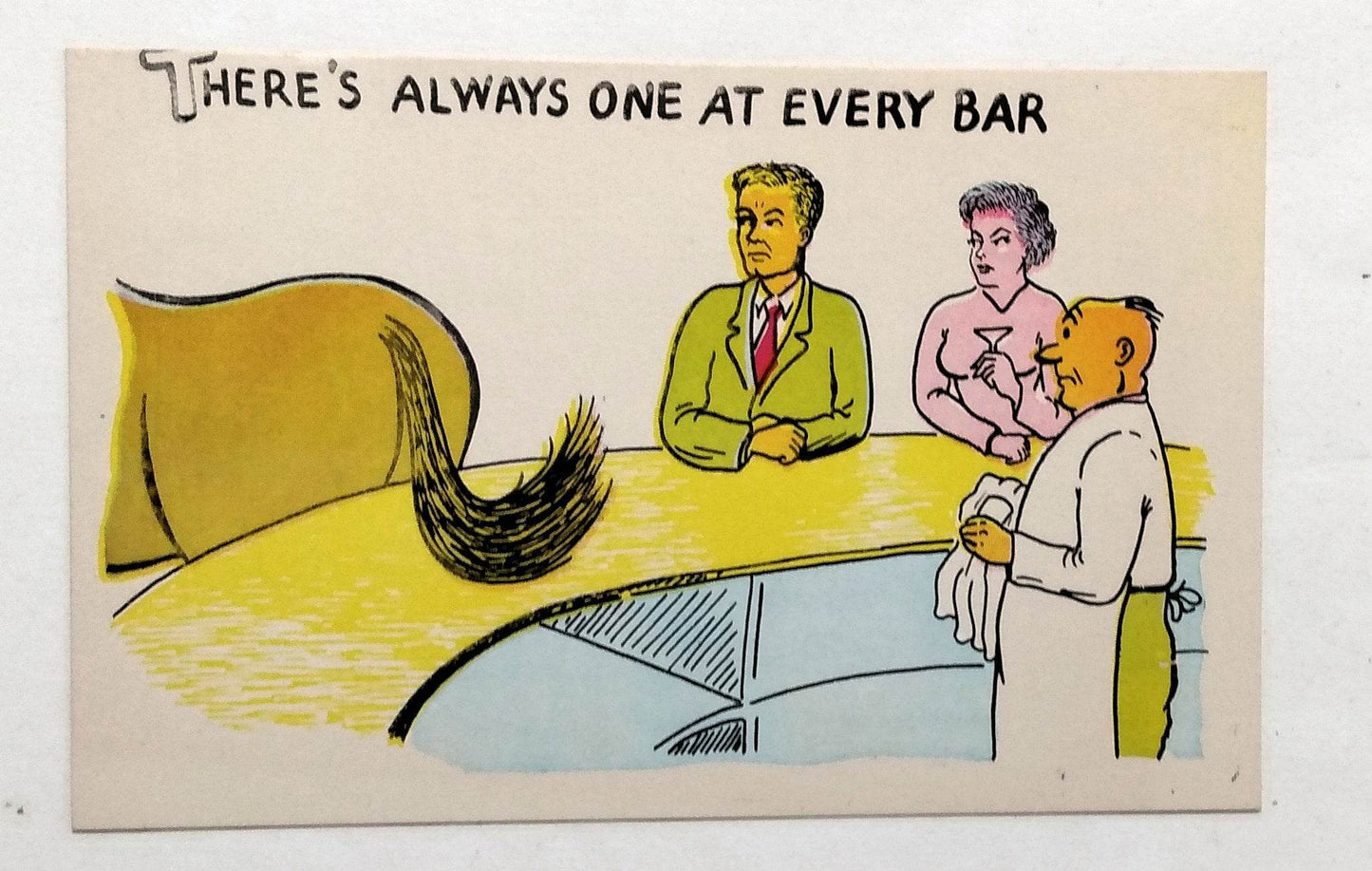 There's Always One At Every Bar Horse's Ass Humor Postcard 1960's - TulipStuff