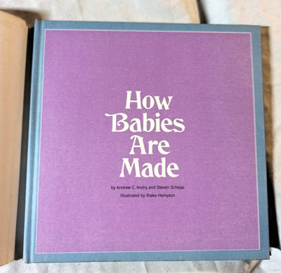 How Babies Are Made Time Life Books Andrew Andry Steven Schepp 1973 - TulipStuff