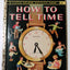 How To Tell Time Jane Werner Watson Little Golden Activity Book 1957 - TulipStuff