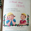 I Think About Jesus Kate Smallwood Hardcover Rand McNally 1958 - TulipStuff