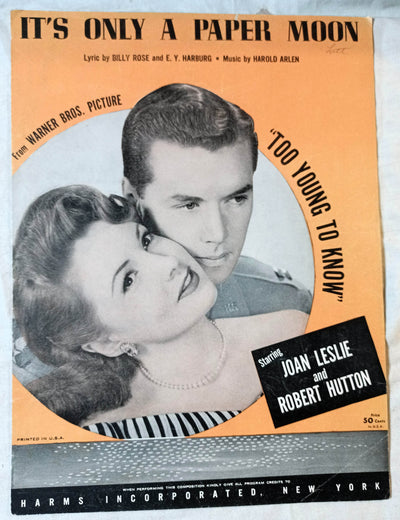 It's Only A Paper Moon Too Young To Know Joan Leslie Sheet Music 1933 - TulipStuff