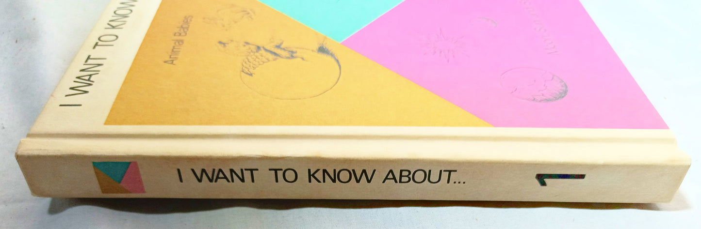 I Want To Know About Animal Babies Sounds We Hear Moon Sun Stars 1955 - Tuliptuff