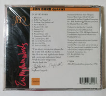 Load image into Gallery viewer, John Burr Quartet In My Own Words Jazz Album CD Cymekob 1996 - TulipStuff
