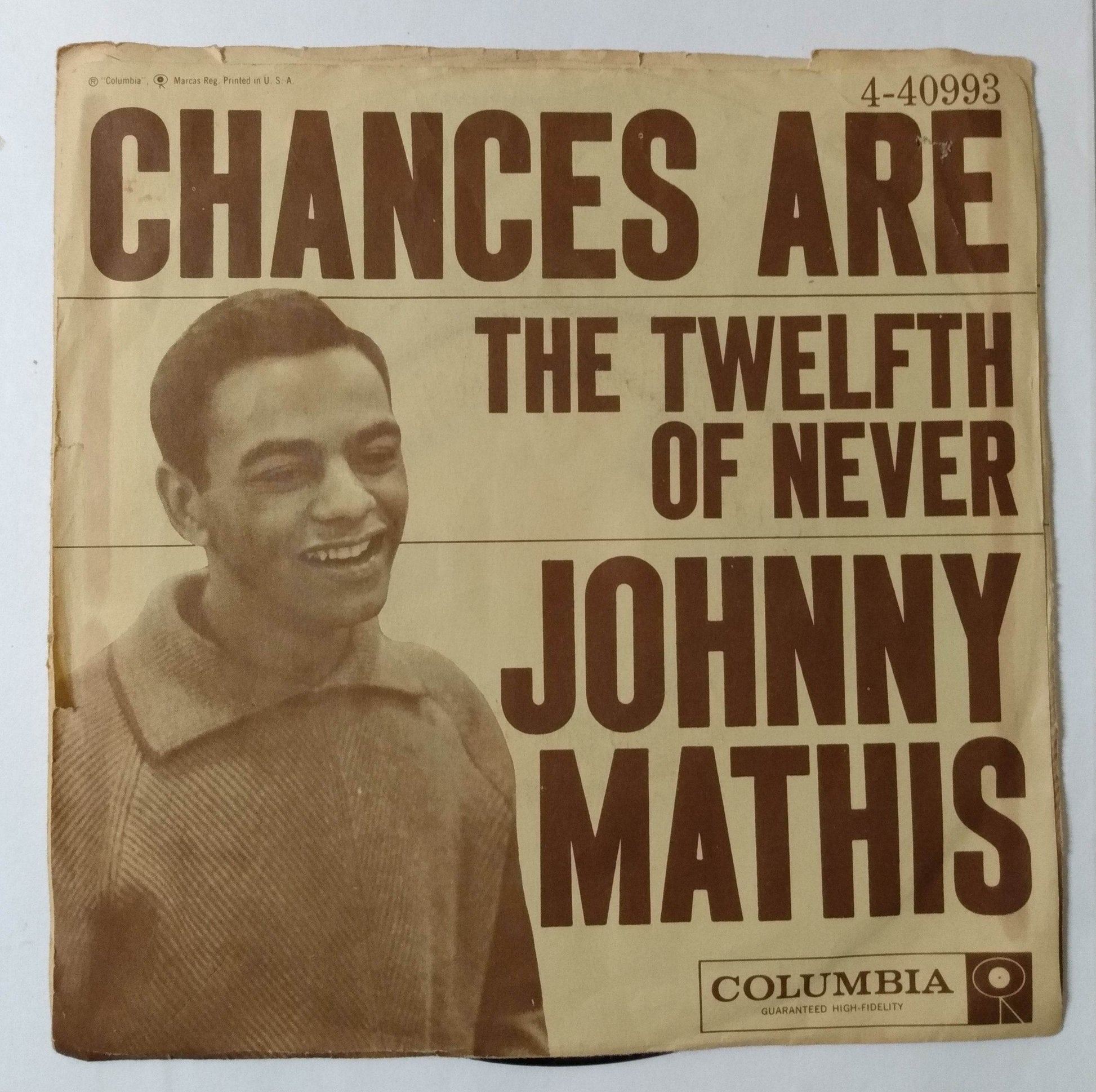 Johnny Mathis Chances Are b/w The Twelfth of Never 7" Vinyl 1957 - TulipStuff