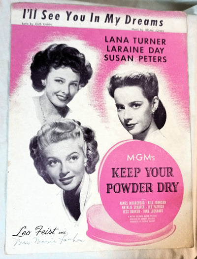 I'll See You In My Dreams Keep Your Powder Dry Lana Turner 1945 - TulipStuff