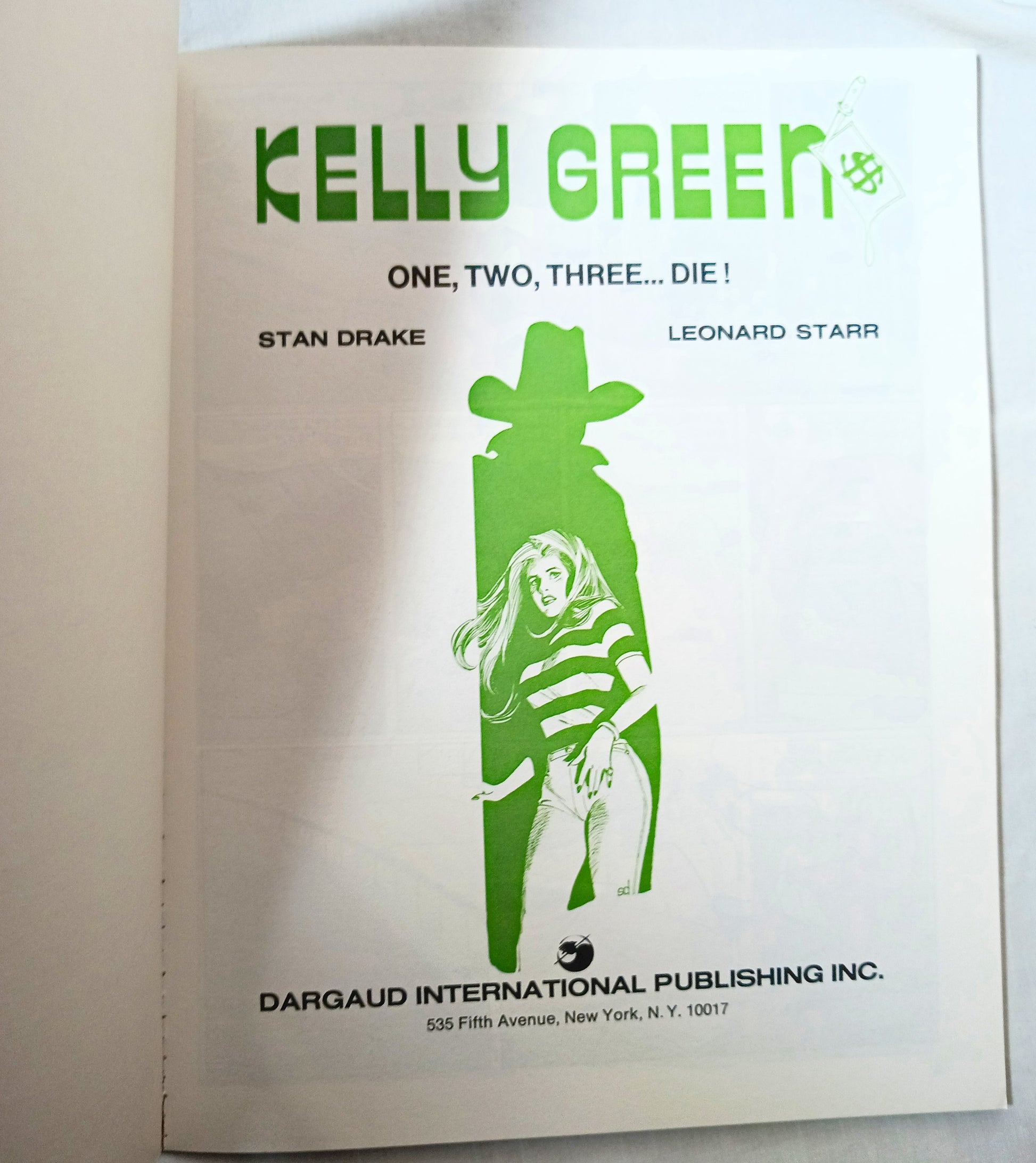 Kelly Green #2 One Two Three Die Stan Drake Leonard Starr Dargaud 1983 - TulipStuff