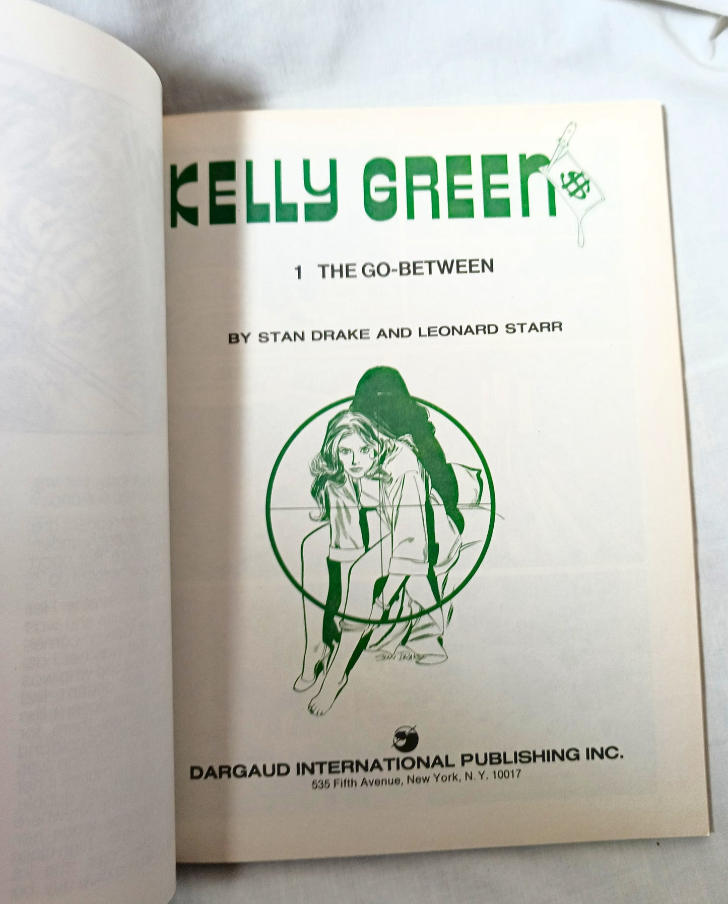 Kelly Green #1 The Go-Between Stan Drake Leonard Starr Dargaud 1982 - TulipStuff
