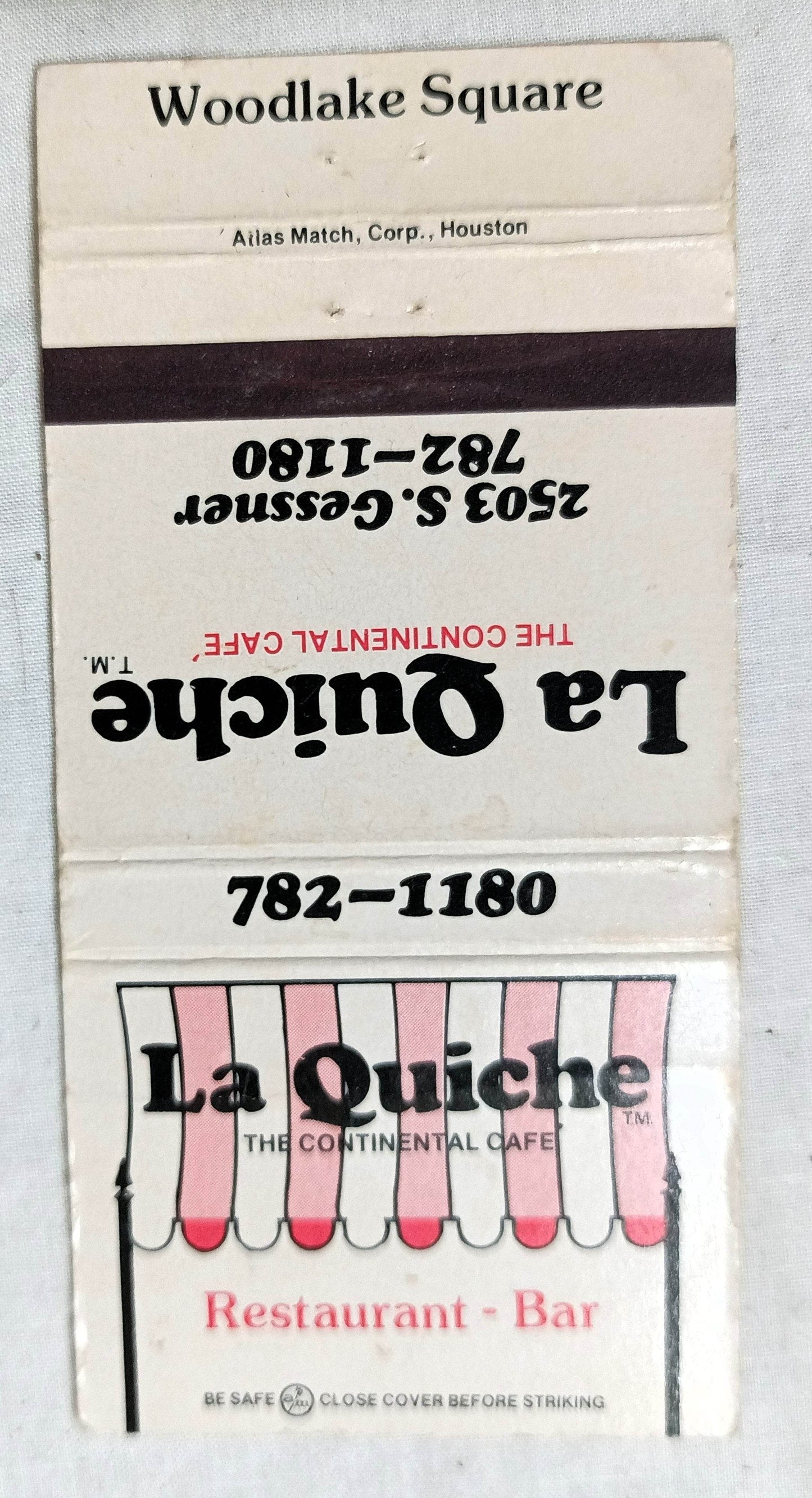 La Quiche Restaurant S Gessner Woodlake Square Houston Matchbook Cover 1970's - TulipStuff