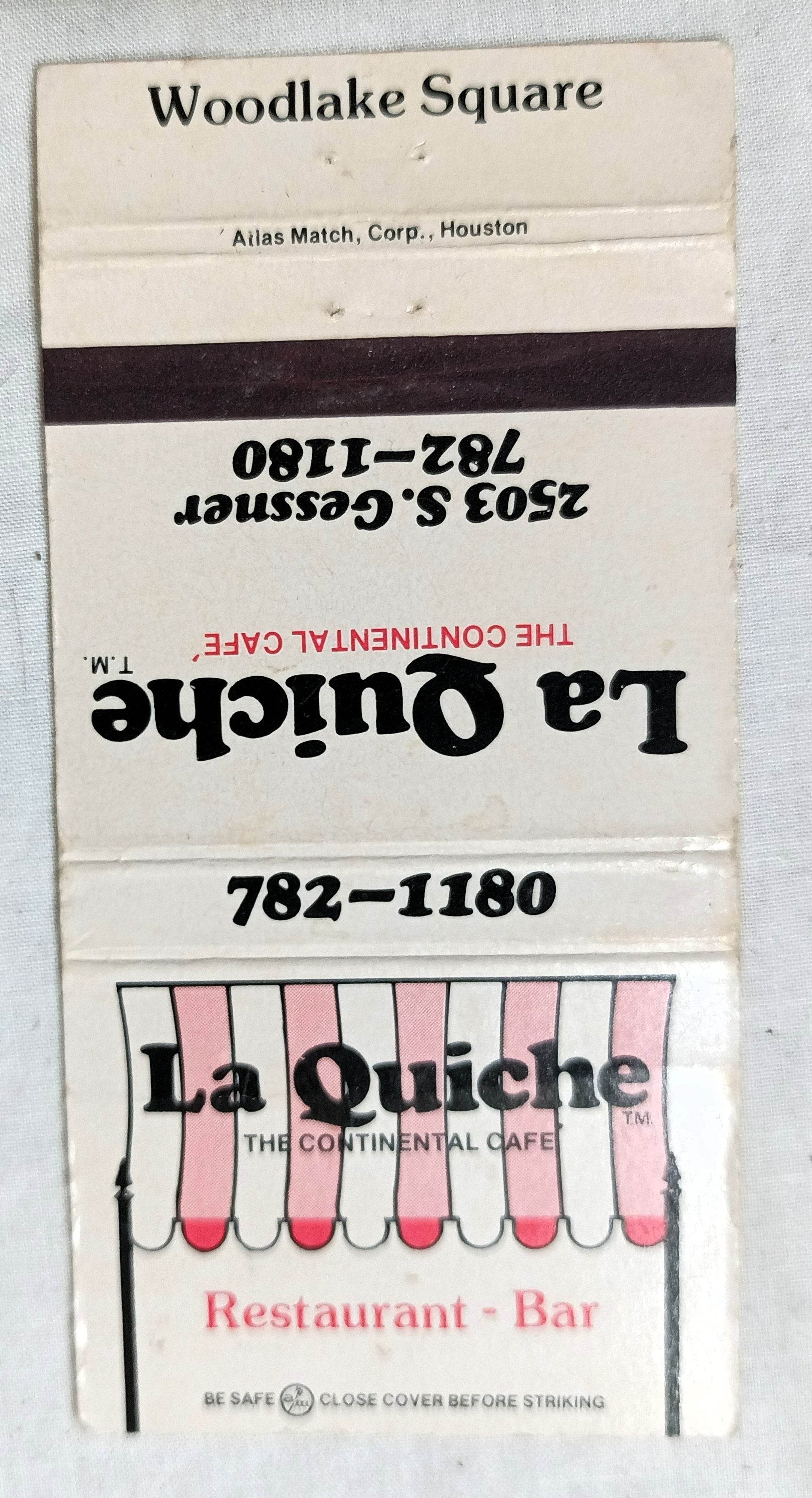 La Quiche Restaurant S Gessner Woodlake Square Houston Matchbook Cover 1970's - TulipStuff