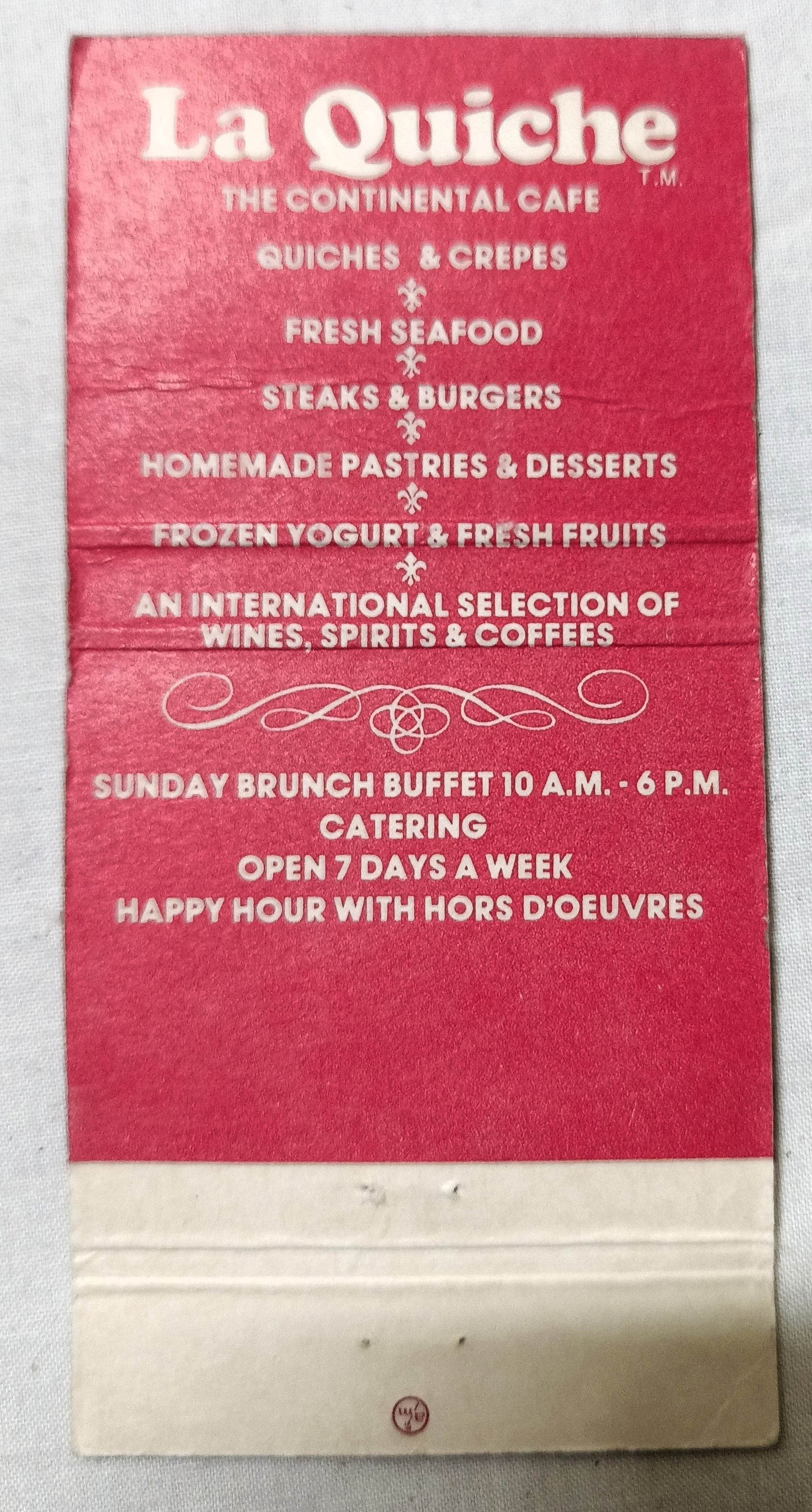 La Quiche Restaurant S Gessner Woodlake Square Houston Matchbook Cover 1970's - TulipStuff