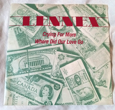 Lennex Crying For More / Where Did Our Love Go 7" Vinyl Canada 1981 - TulipStuff