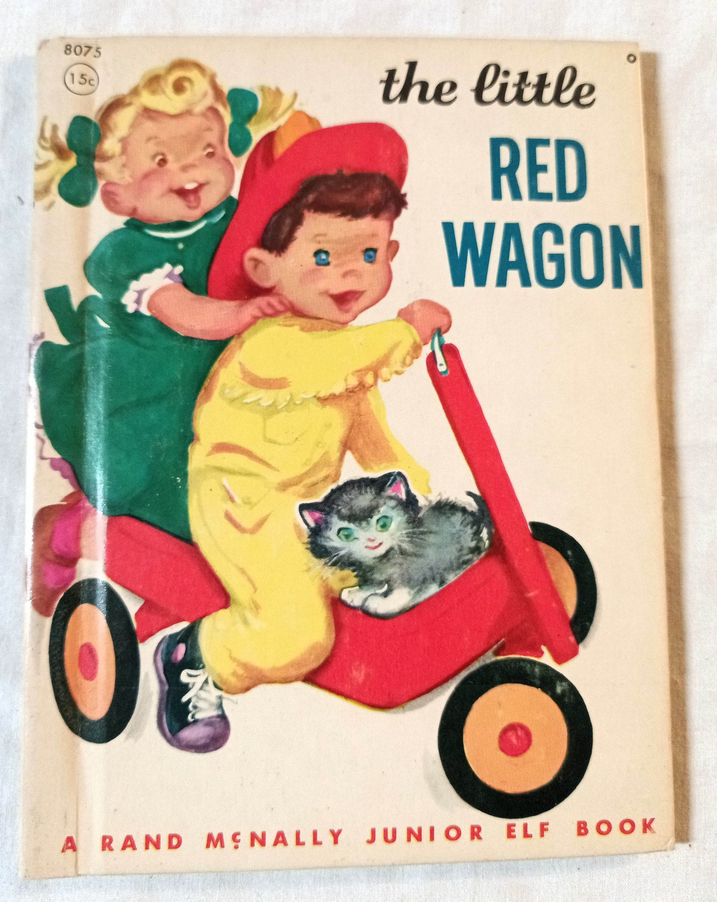 The Little Red Wagon Hazel Cederborg Rand McNally Junior Elf Book 1949 - TulipStuff