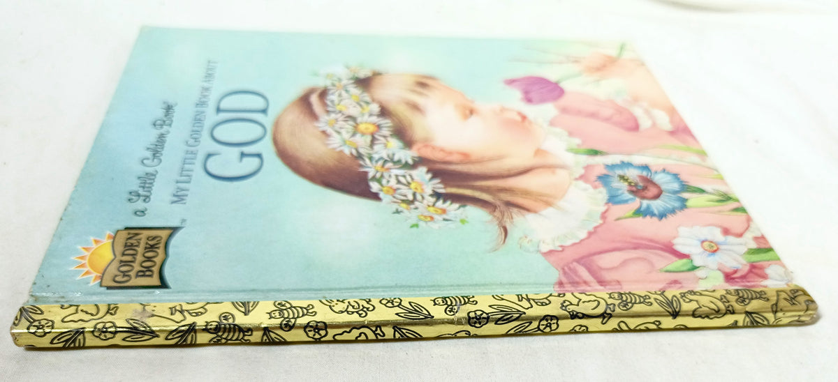 Mon petit livre d'or sur Dieu, Jane Werner Watson, Eloise Wilkin, 1998