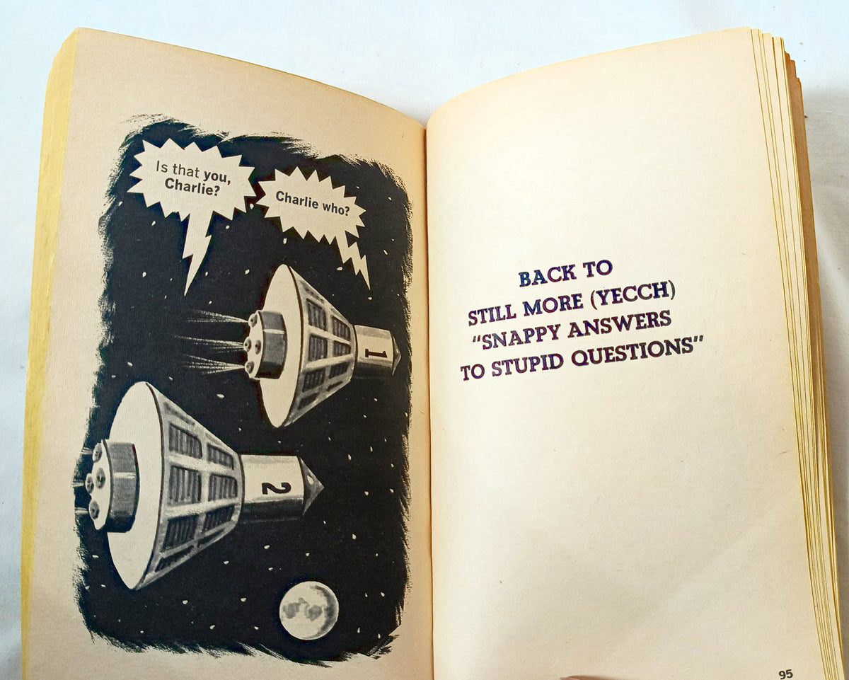 Mad's Al Jaffee Spews Out Snappy Answers to Stupid Questions 1968 1st - TulipStuff