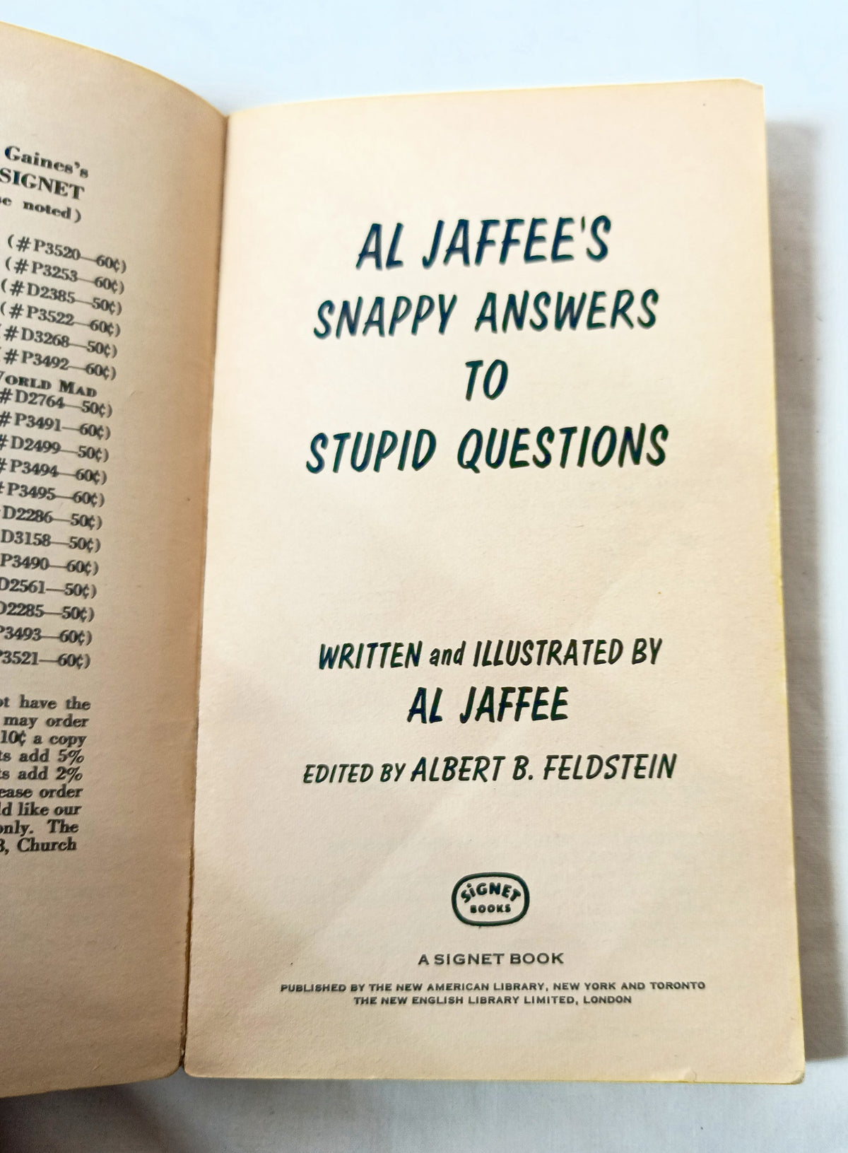 Mad's Al Jaffee Spews Out Snappy Answers to Stupid Questions 1968 1st - TulipStuff