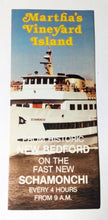 Load image into Gallery viewer, Martha&#39;s Vineyard Ferry M/V Schamonchi 1981 Schedule Brochure - TulipStuff
