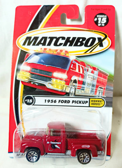 Matchbox #15 '56 Ford Pickup Truck Timmerman's Highway Heroes 2001 - TulipStuff