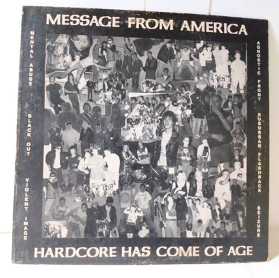 Message From America - Hardcore Has Come Of Age Vinyl 12" LP 1985 - TulipStuff