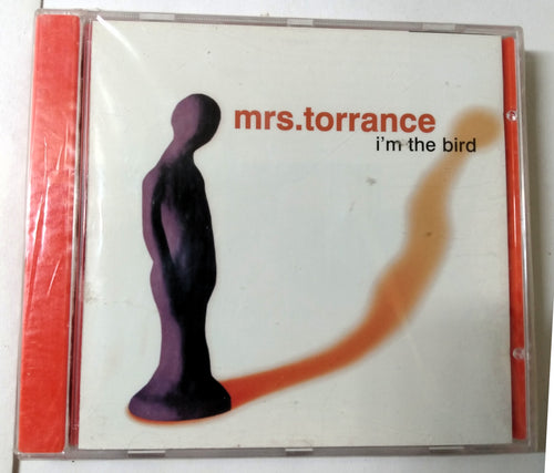 Mrs Torrance I'm The Bird Canadian Alternative Rock Album CD 1997 - TulipStuff