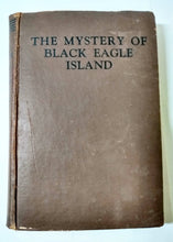 Load image into Gallery viewer, The Mystery Of Black Eagle Island by E.J. Craine Hardcover 1939 - TulipStuff
