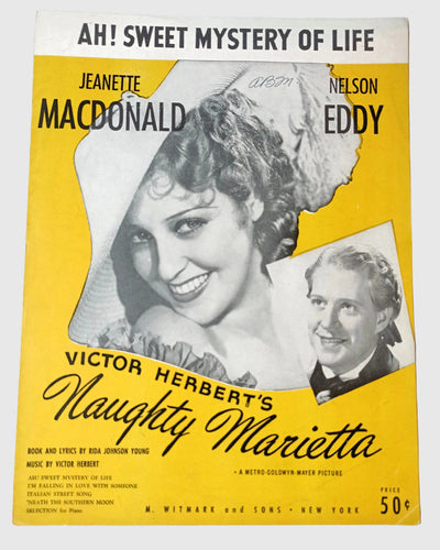 Ah Sweet Mystery Of Life Victor Herbert's Naughty Marietta Sheet Music 1944 - TulipStuff