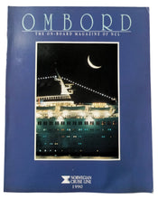 Load image into Gallery viewer, Ombord The Onboard Magazine of NCL Norwegian Cruise Line 1990 - TulipStuff
