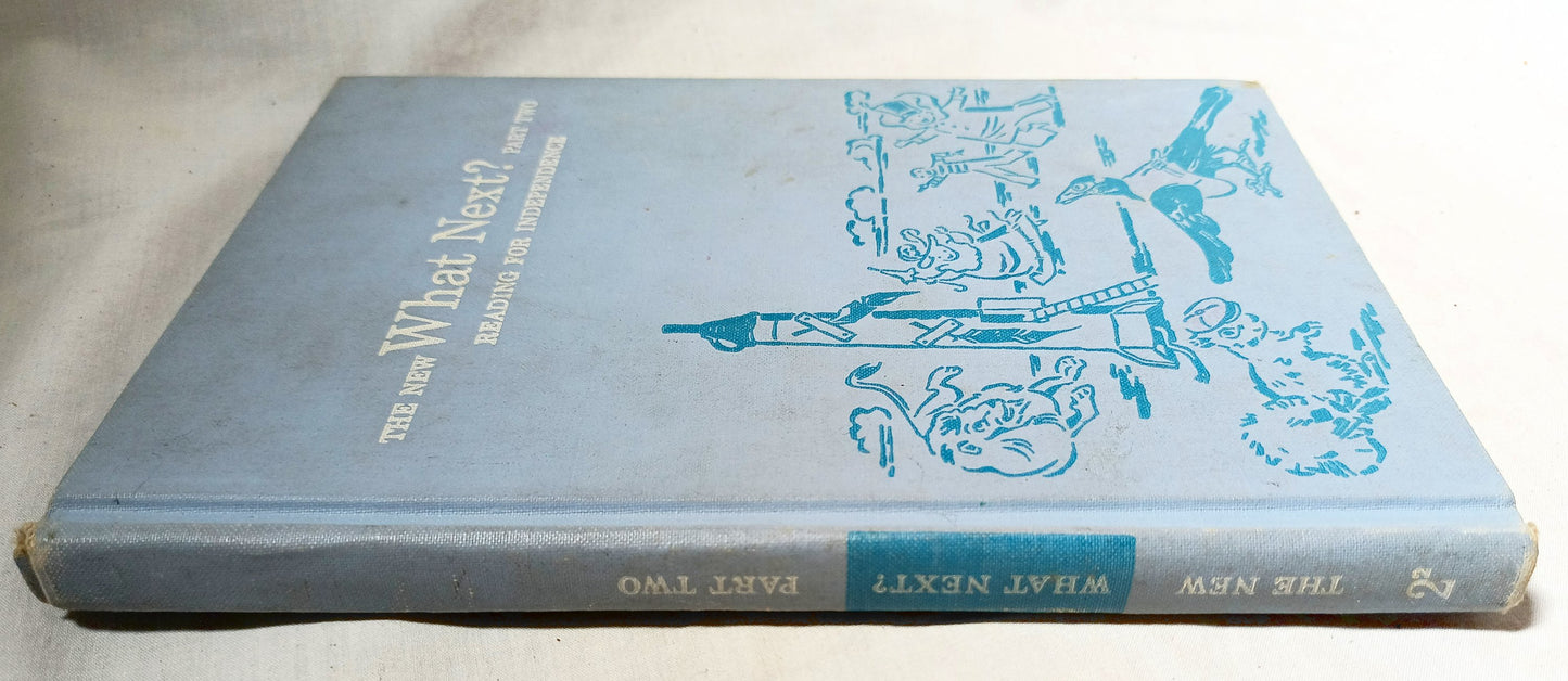 The New What Next Part 2 Reading For Independence Scott Foresman 1959 - TulipStuff