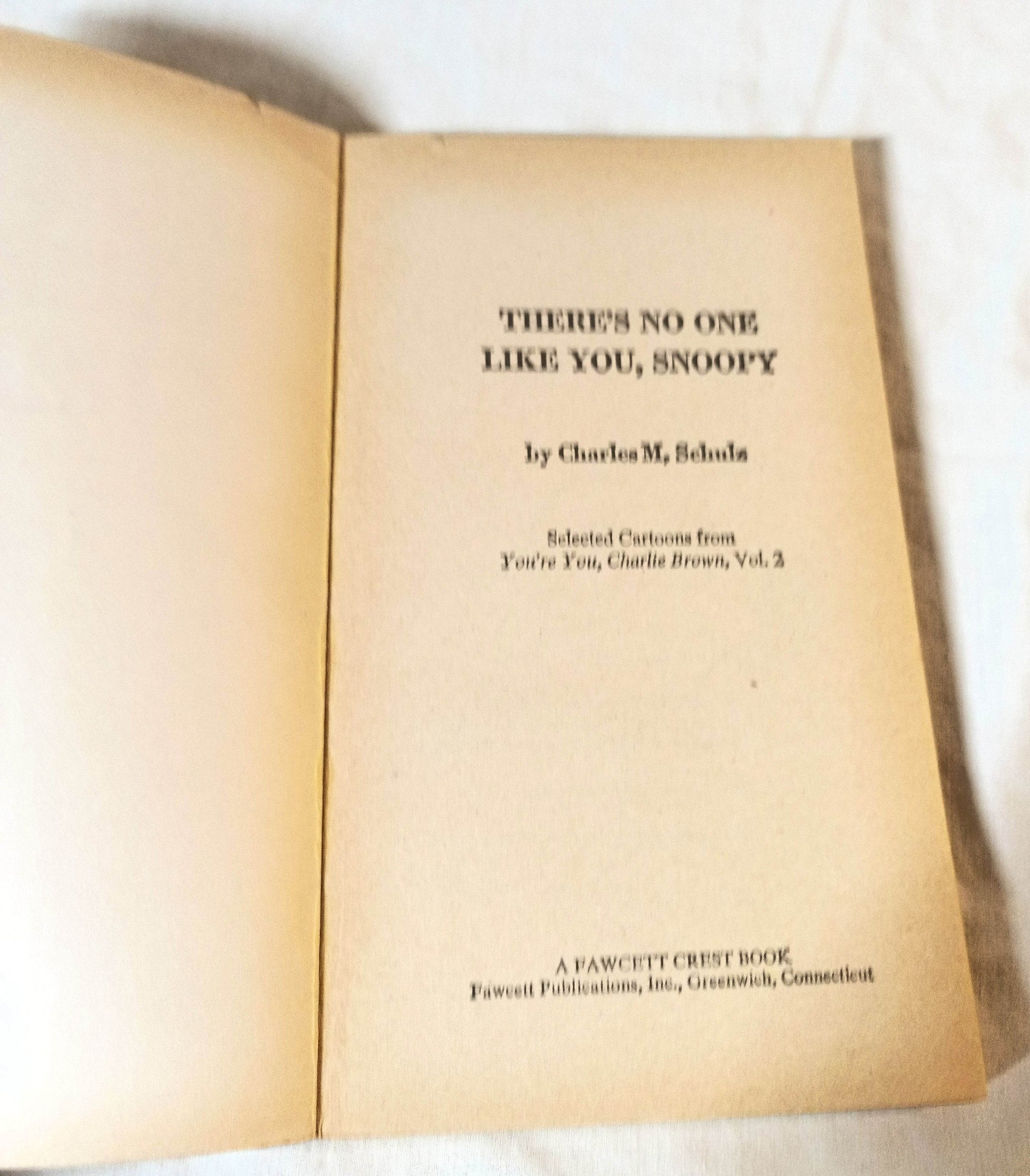 There's No One Like You Snoopy Peanuts Charles M Schulz Fawcett 1973 - TulipStuff